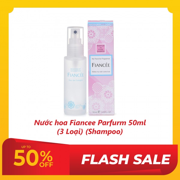 Nước hoa Fiancee Parfurm 50ml (3 Loại) (Shampoo)