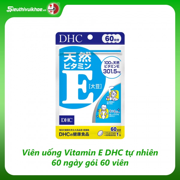 Viên uống Vitamin E DHC tự nhiên 60 ngày gói 60 viên