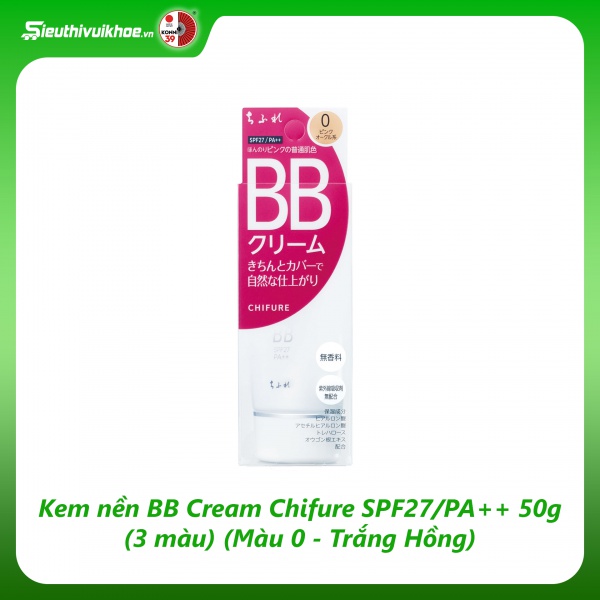 Kem nền BB Cream Chifure SPF27/PA++ 50g (3 màu) (Màu 0 - Trắng Hồng)